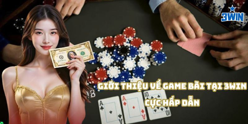 Giao diện game bài 3Win