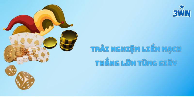 Đại lý 3win là lựa chọn hỗ trợ tốt