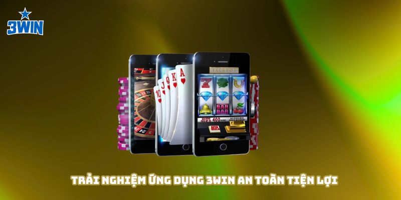 Cách tải 3Win cho IOS + android